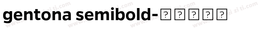 gentona semibold字体转换